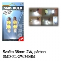 2 SMD LED-es Szofita Izzó, 36mm, (Fehér), 2db
